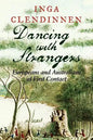 Dancing with Strangers: Europeans and Australians at First Contact - Paperback
