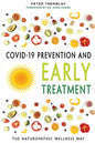 COVID-19 Prevention and Early Treatment: The Naturopathic Wellness Way - Paperback