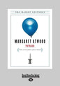 Payback: Debt and the Shadow Side of Wealth (Large Print 16pt) - Paperback