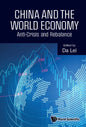 China and the World Economy: Anti-Crisis and Rebalance - Hardcover