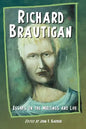Richard Brautigan: Essays on the Writings and Life - Paperback