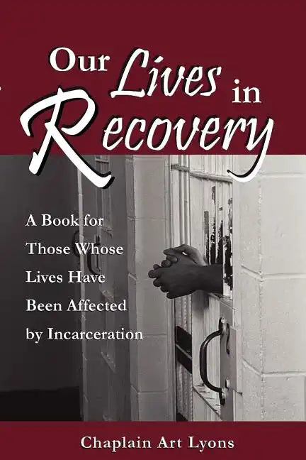 Our Lives in Recovery - Paperback