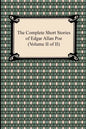 The Complete Short Stories of Edgar Allan Poe (Volume II of II) - Paperback