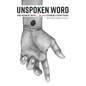 Unspoken Word: One Moment With Jesus Changes Everything - Paperback