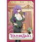 Hazure Skill: The Guild Member with a Worthless Skill Is Actually a Legendary Assassin, Vol. 3 (Manga) - Paperback
