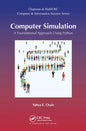 Computer Simulation: A Foundational Approach Using Python - Paperback