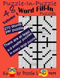 Puzzle-in-Puzzle Word Fill-In, Volume 1, Over 270 words per puzzle - Paperback