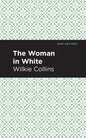 The Woman in White - Paperback