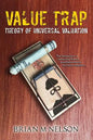 Value Trap: Theory of Universal Valuation - Paperback