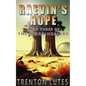 Raevin's Hope: Book Three of The Terra-Healers - Paperback