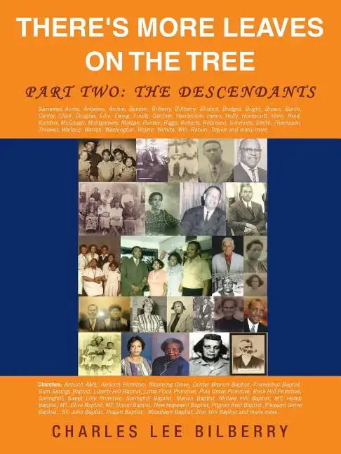 There's More Leaves on the Tree Part Two: The Descendants - Paperback