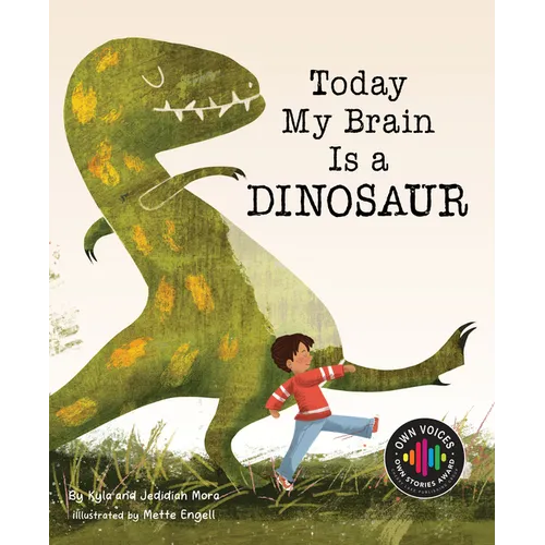 Today My Brain Is a Dinosaur - Hardcover