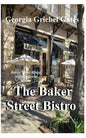 Baker Street Bistro: A Baker Street Bistro Mystery - Paperback