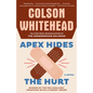 Apex Hides the Hurt - Paperback