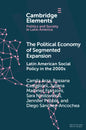 The Political Economy of Segmented Expansion: Latin American Social Policy in the 2000s - Paperback