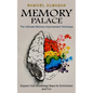 Memory Palace: The Ultimate Memory Improvement Technique (Expand Your Knowledge Base for Enrichment and Fun) - Paperback