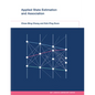 Applied State Estimation and Association - Paperback