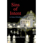Sins of Intent - Paperback