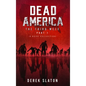 Dead America The Third Week Part One - 6 Book Collection - Hardcover