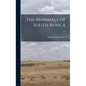 The Mammals of South Africa; v.2 - Hardcover
