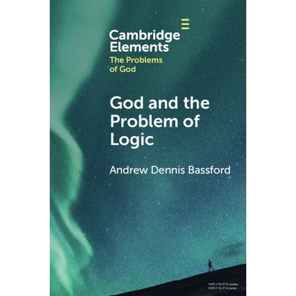 God and the Problem of Logic - Paperback