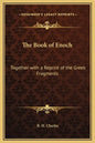 The Book of Enoch: Together with a Reprint of the Greek Fragments - Hardcover