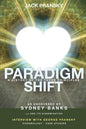 Paradigm Shift: A History of The Three Principles - Paperback