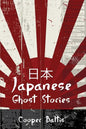 Japanese Ghost Stories: A collection of ghost stories for English Language Learners (A Hippo Graded Reader) - Paperback