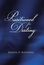 Positioned For Destiny - Hardcover