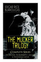 The MUCKER TRILOGY - Complete Series: The Mucker, The Return of a Mucker & The Oakdale Affair: Thriller Classics - Paperback