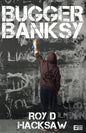 Bugger Banksy - Paperback