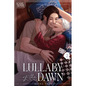 Lullaby of the Dawn, Volume 2 - Paperback
