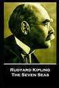 Rudyard Kipling - The Seven Seas: "He travels the fastest who travels alone" - Paperback