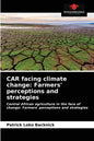 CAR facing climate change: Farmers' perceptions and strategies - Paperback