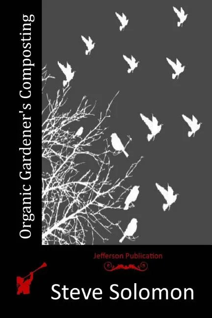 Organic Gardener's Composting - Paperback