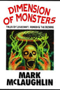 Dimension Of Monsters: Creatures, Possession & Lovecraftian Horror - Paperback