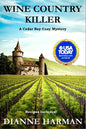 Wine Country Killer: A Cedar Bay Cozy Mystery - Paperback