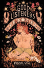 Good Listeners - Paperback