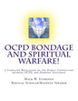 OCPD Bondage and Spiritual Warfare: A Startling Revelation of the Direct Connection Between OCPD and Demonic Influence - Paperback