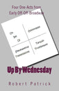 Up By Wednesday - Paperback