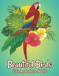 Beautiful Birds Coloring Book for Adults: Stress Relieving Bird Designs Adults Coloring Book - Paperback