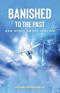 Banished to the Past and other Short Stories - Paperback