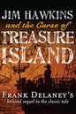 Jim Hawkins and the Curse of Treasure Island - Paperback