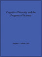 Cognitive Diversity and the Progress of Science - Hardcover
