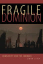 Fragile Dominion - Paperback