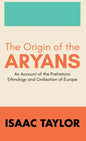 The Origin of the ARYANS - Hardcover