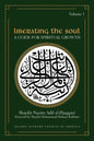 Liberating the Soul: A Guide for Spiritual Growth, Volume One - Paperback