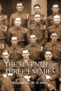 Seventh and Three Enemiesthe Story of Ww2 and the 7th Queen's Own Hussars - Paperback