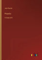Phaedra: in large print - Paperback