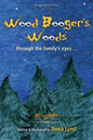 Sasquatch Tales: Woodbooger's Woods - Hardcover
